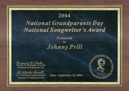In 2004, Prill received the National Songwriter's Award from the National Grandparents Day Council in honor of his composition 